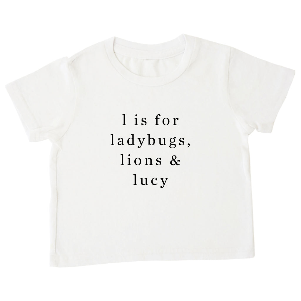 Example tee: 'l is for ladybugs, lions & lucy'